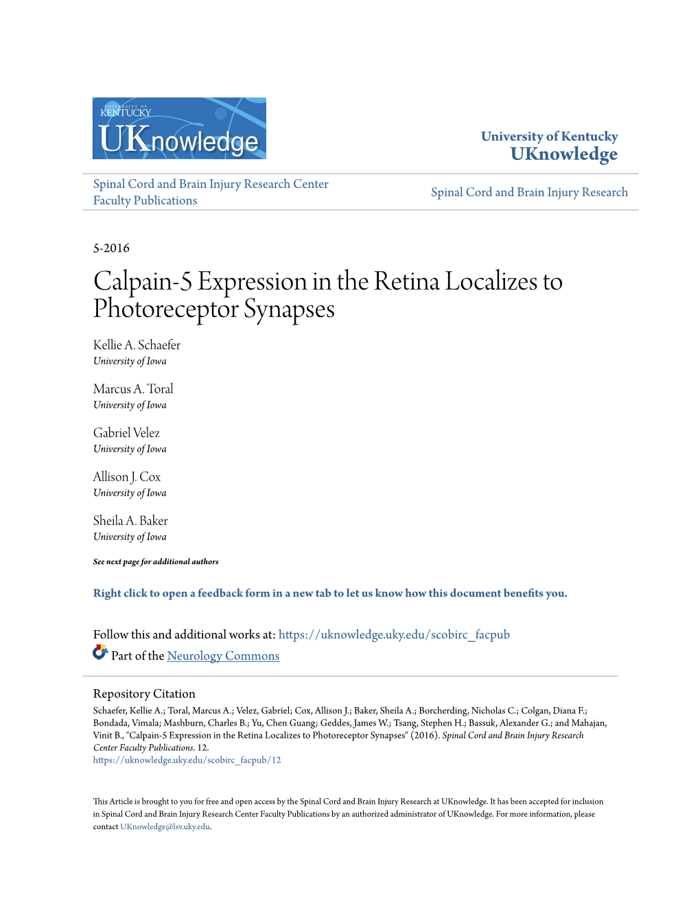 Calpain-5 Expression in the Retina Localizes to Photoreceptor Synapses Kellie A