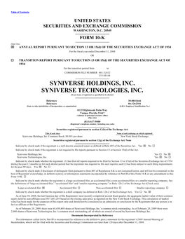 SYNIVERSE HOLDINGS, INC. SYNIVERSE TECHNOLOGIES, INC. (Exact Name of Registrant As Specified in Its Charter)