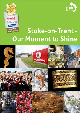 Our Moment to Shine Main Image: the London 2012 Olympic Torch