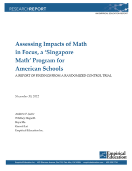 Singapore Math’ Program for American Schools a REPORT of FINDINGS from a RANDOMIZED CONTROL TRIAL