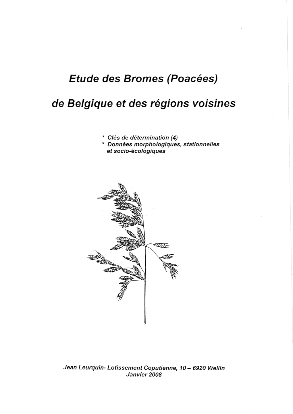 Etude Des Bromes (Poacées) De Belgique Et Des Régions Voisines