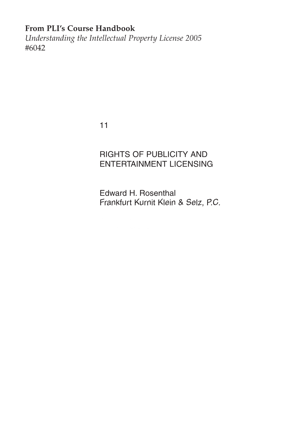 Rights of Publicity and Entertainment Licensing