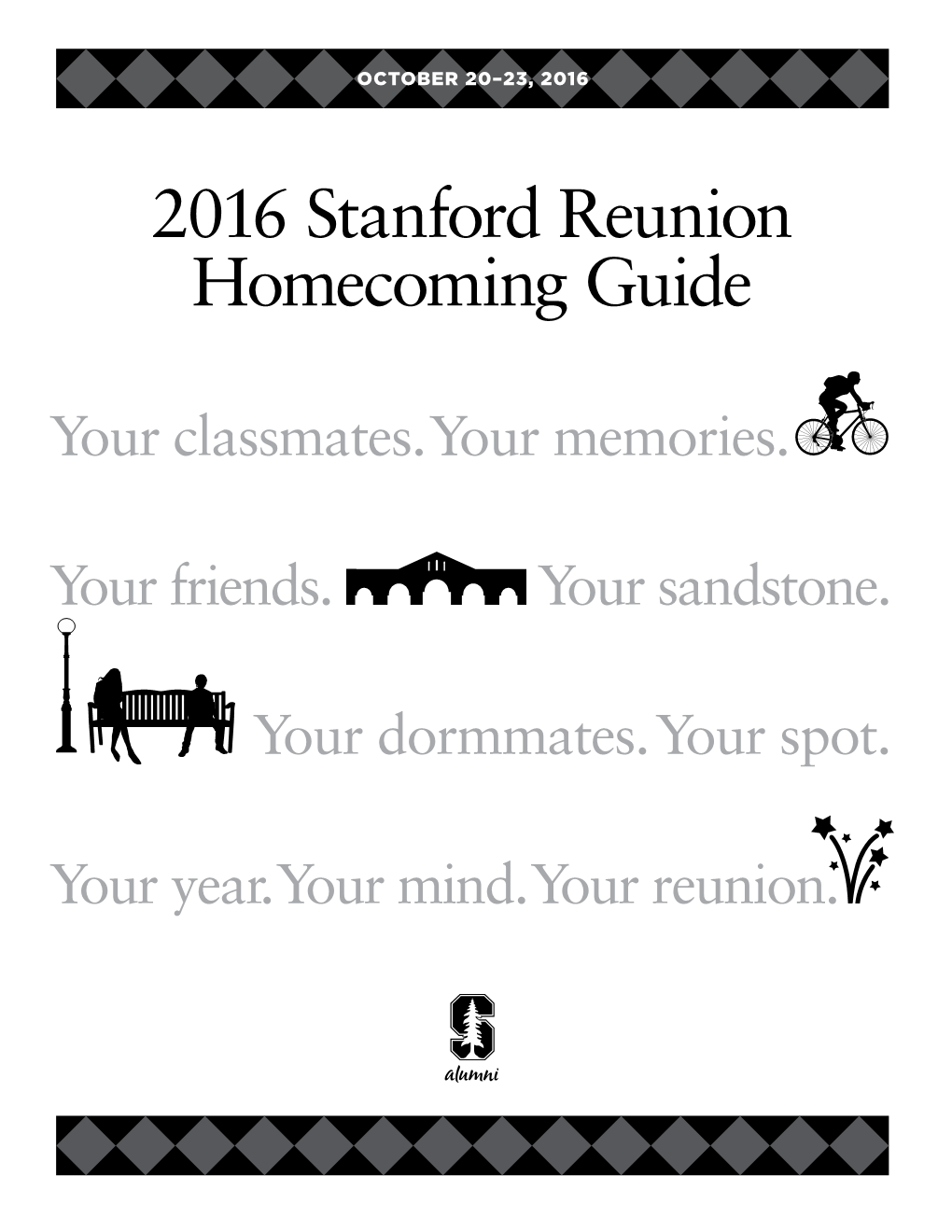 2016 Stanford Reunion Homecoming Guide