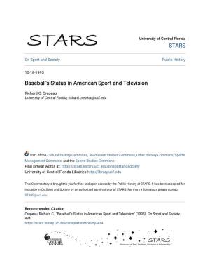 Baseball's Status in American Sport and Television