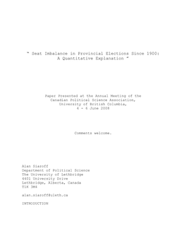 Seat Imbalance in Provincial Elections Since 1900: a Quantitative Explanation ”