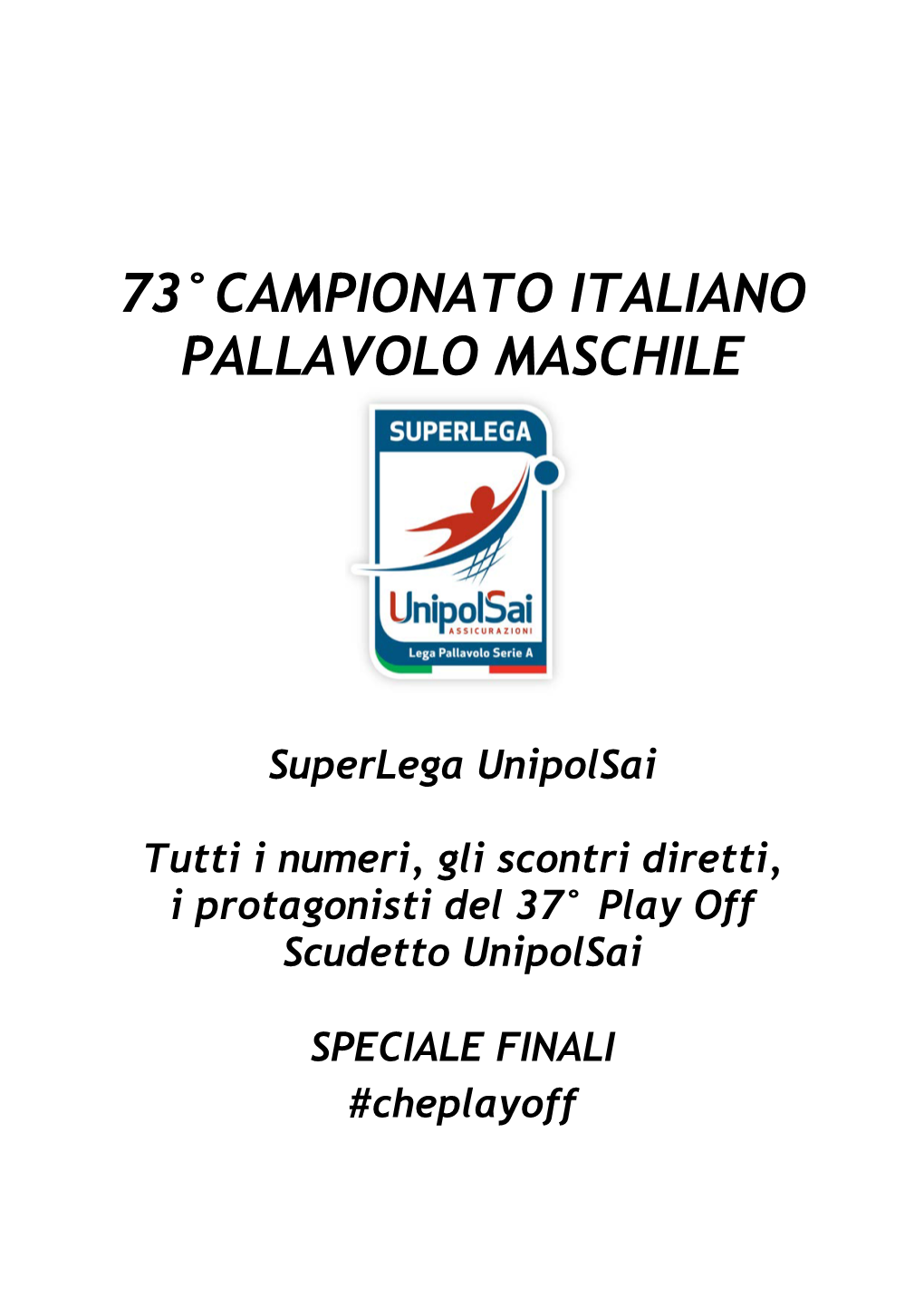 Play Off Scudetto Unipolsai