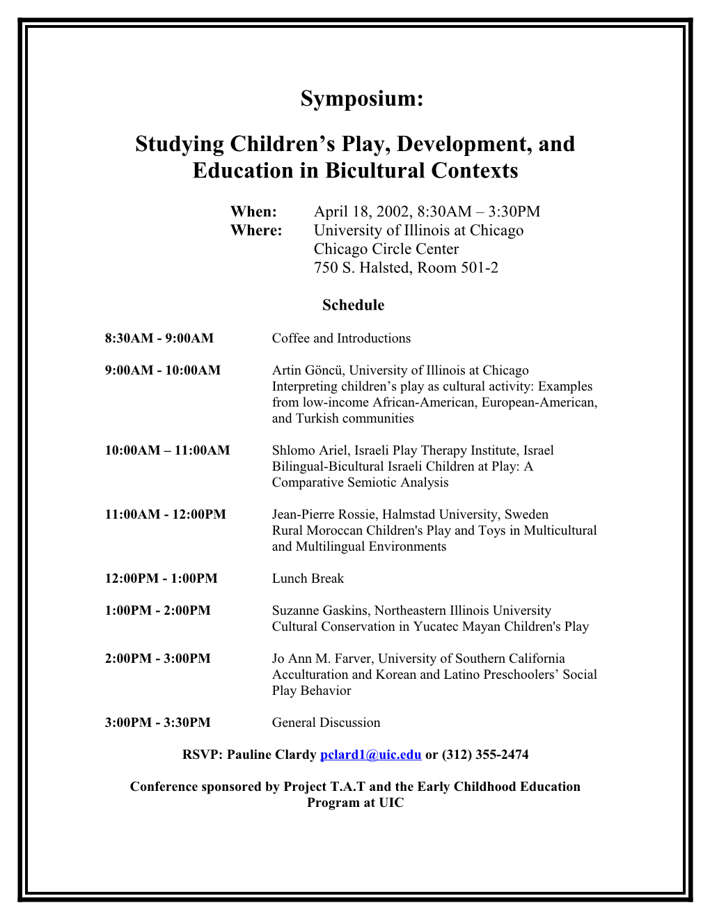 Studying Children S Play, Development, and Education in Bicultural Contexts