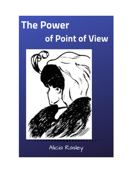 The Power of Point of View by Alicia