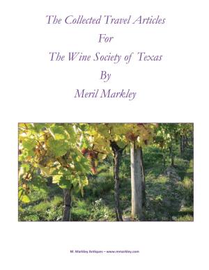 The Collected Travel Articles for the Wine Society of Texas by Meril