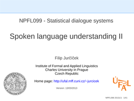 Spoken Language Understanding II