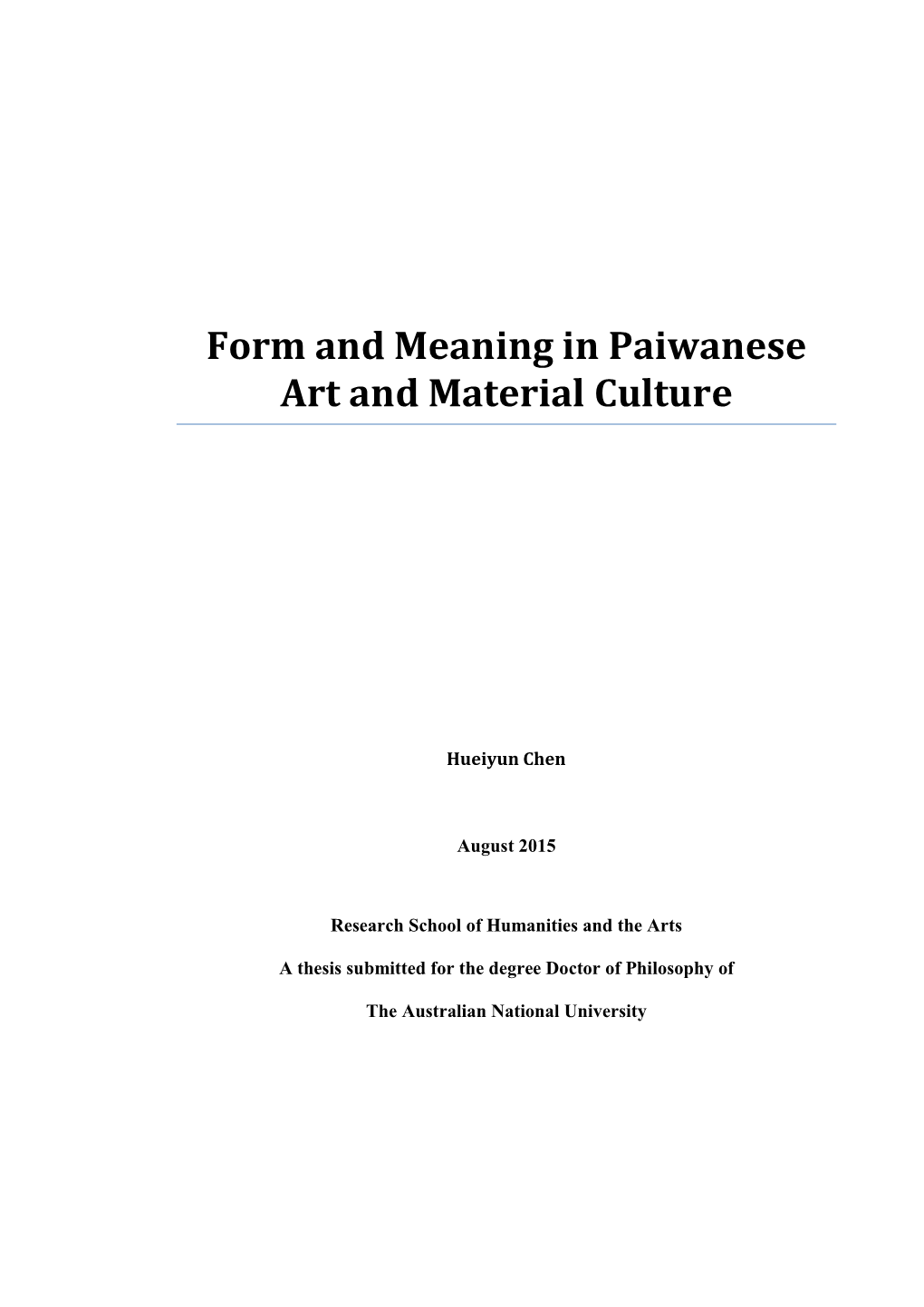 Form and Meaning in Paiwanese Art and Material Culture