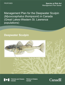 Management Plan for the Deepwater Sculpin (Myoxocephalus Thompsonii) in Canada (Great Lakes-Western St