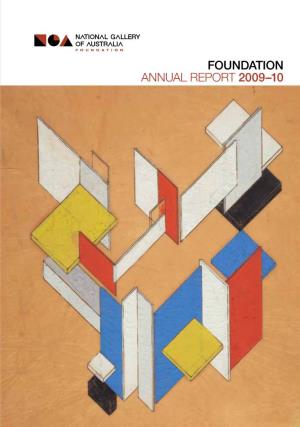 FOUNDATION ANNUAL REPORT 2009–10 2 National Gallery of Australia Contents