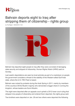 Bahrain Deports Eight to Iraq After Stripping Them of Citizenship - Rights Group by the Region - 05/02/2018 11:25
