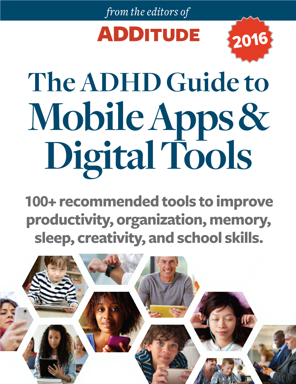 The ADHD Guide to Mobile Apps & Digital Tools