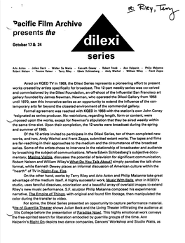 Dilexi Series Represents a Pioneering Effort to Present Works Created by Artists Specifically for Broadcast