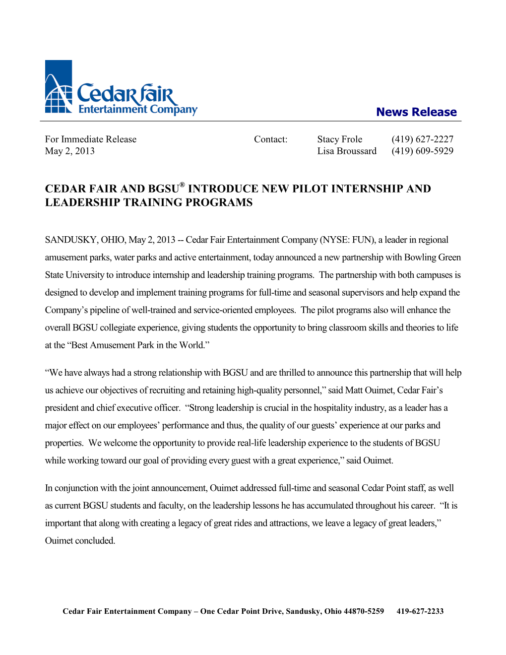 CEDAR FAIR, L.P. DECLARES First QUARTER CASH DISTRIBUTION