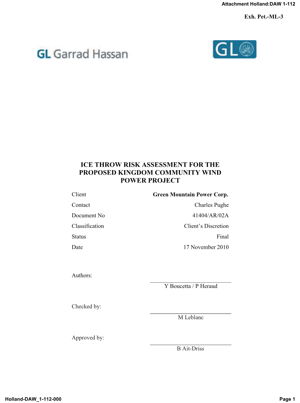 Ice Throw Risk Assessment for the Proposed Kingdom Community Wind Power Project