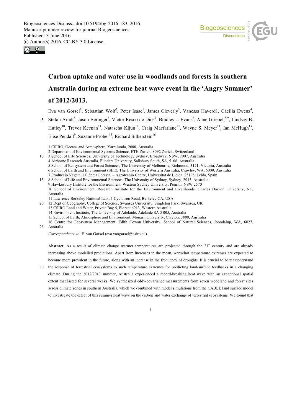 Carbon Uptake and Water Use in Woodlands and Forests in Southern Australia During an Extreme Heat Wave Event in the ‘Angry Summer’ of 2012/2013