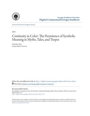 Continuity in Color: the Persistence of Symbolic Meaning in Myths, Tales, and Tropes