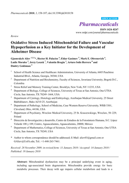 Oxidative Stress Induced Mitochondrial Failure and Vascular Hypoperfusion As a Key Initiator for the Development of Alzheimer Disease