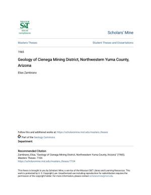 Geology of Cienega Mining District, Northwestern Yuma County, Arizona