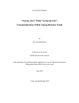 Staying Alive” While “Living the Life”: Conceptualizations of Risk Among Homeless Youth