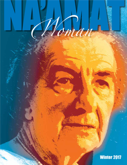 Winter 2017 4 Features Ellen Cassedy MAGAZINE of NA’AMAT USA My Month in Yiddish