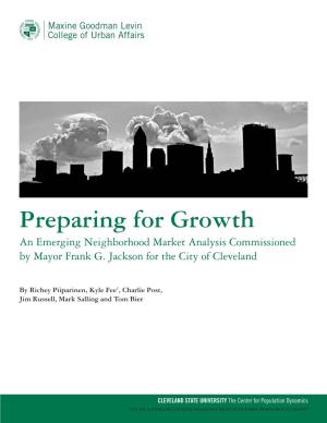 Preparing for Growth an Emerging Neighborhood Market Analysis Commissioned by Mayor Frank G