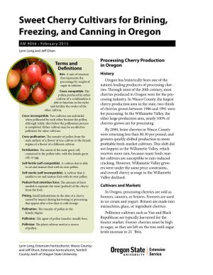 Sweet Cherry Cultivars for Brining, Freezing, and Canning in Oregon