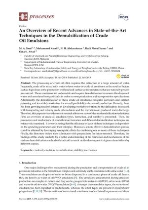 An Overview of Recent Advances in State-Of-The-Art Techniques in the Demulsiﬁcation of Crude Oil Emulsions