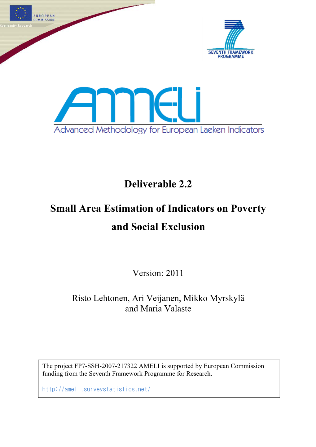 Domain Estimation and SAE Methodology