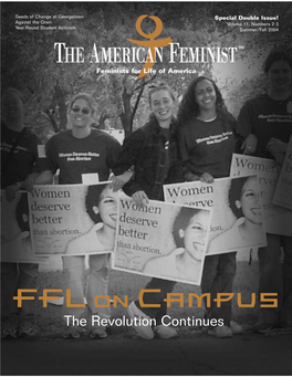 Summer-Fall 2004: FFL on Campus – the Revolution Continues