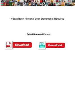 Vijaya Bank Personal Loan Documents Required
