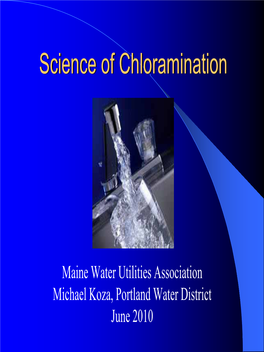 Chlorination and Chloramination