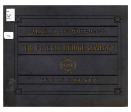 Album of Designs of the Phoenix Bridge Company