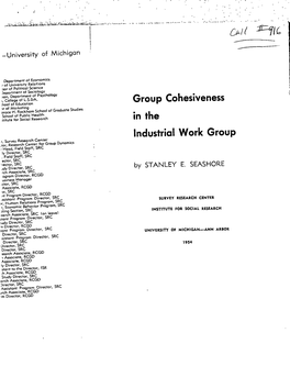 Group Cohesiveness in the Industrial Work Group