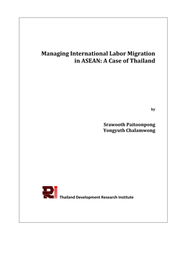 Managing International Labor Migration in ASEAN: a Case of Thailand