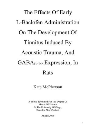 The Effects of Early L-Baclofen Administration on the Development of Tinnitus Induced by Acoustic Trauma, And