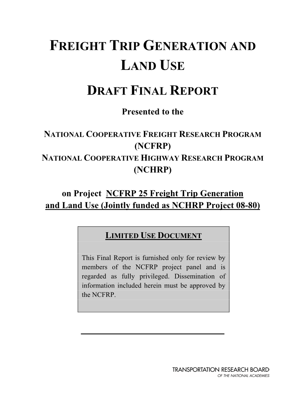 Freight Trip Generation and Land Use