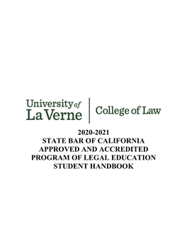 2020-2021 State Bar of California Approved and Accredited Program of Legal Education Student Handbook