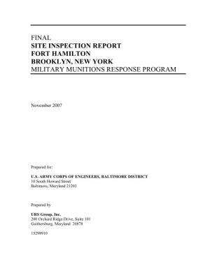 Site Inspection Report Fort Hamilton Brooklyn, New York Military Munitions Response Program