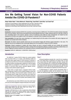 Are We Getting Tunnel Vision for Non-COVID Patients Amidst the COVID-19 Pandemic?