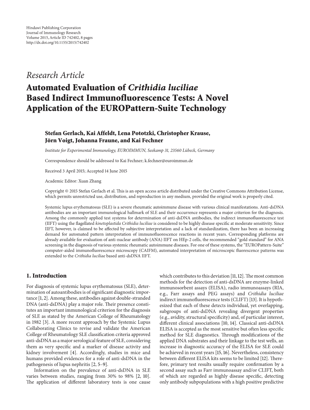Research Article Automated Evaluation of Crithidia Luciliae Based Indirect Immunofluorescence Tests: a Novel Application of the Europattern-Suite Technology