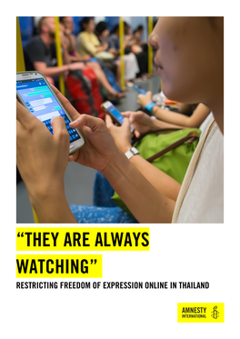 Thailand: "They Are Always Watching": Restricting Freedom of Expression