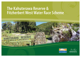 The Kahuterawa Reserve & Fitzherbert West Water Race Scheme