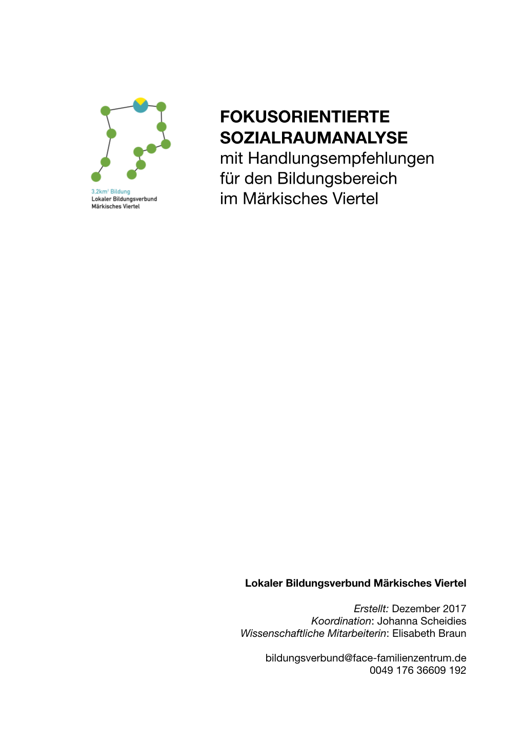 Fokusorientierte Sozialraumanalyse Märkisches Viertel Stand 12/2017