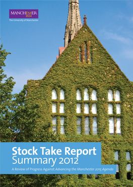 Stock Take Report Summary 2012 a Review of Progress Against Advancing the Manchester 2015 Agenda Introduction