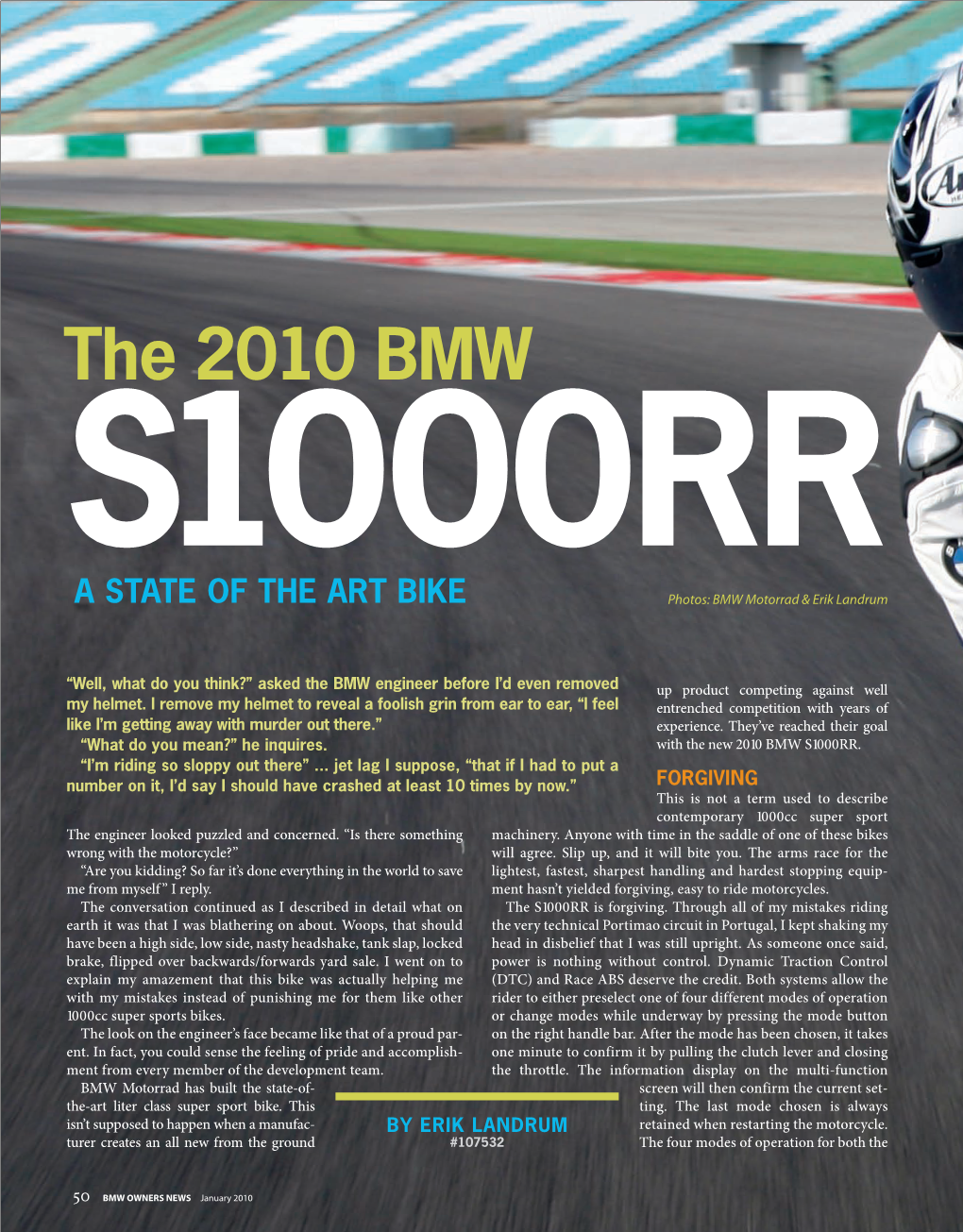 The 2010 BMW S1000RR a STATE of the ART BIKE Photos: BMW Motorrad & Erik Landrum
