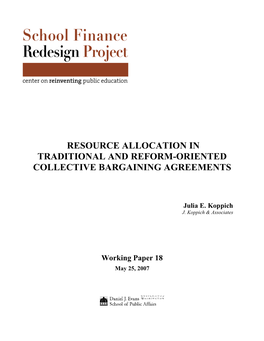 Resource Allocation in Traditional and Reform-Oriented Collective Bargaining Agreements